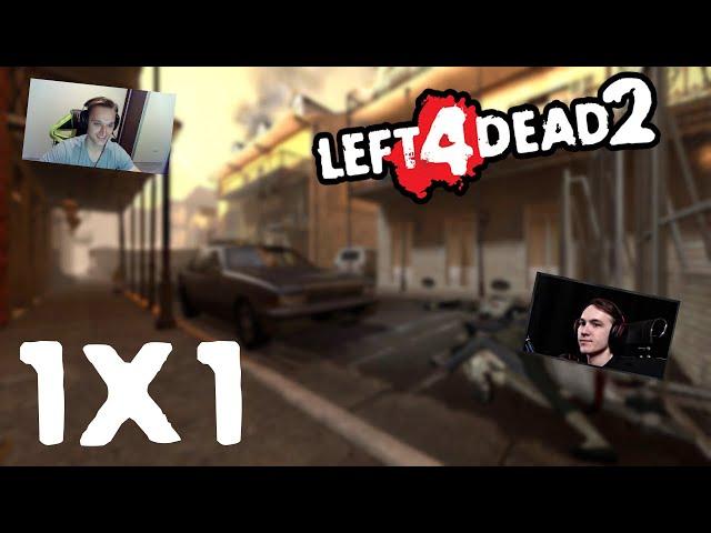 Left 4 Dead 2 - Khomchik VS noskillch (1x1)