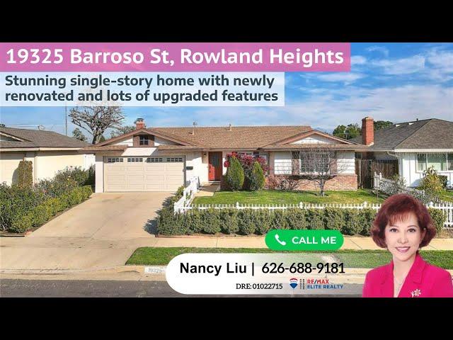 New Listing in Rowland Heights by Local Realtor Nancy Liu | 19325 Barroso St, Rowland Heights