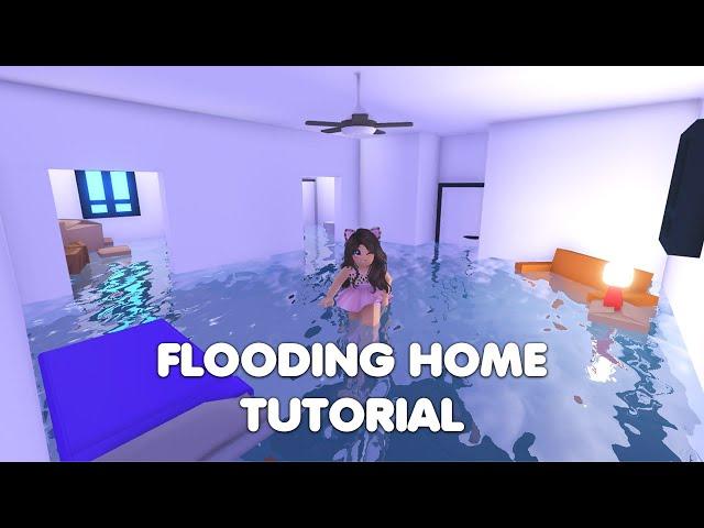 Flooding home FULL Tutorial REVEALING THE SECRET! in Adopt me!