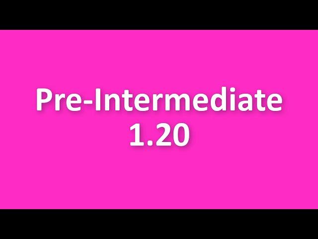 New English File Pre-Intermediate listening 1.20