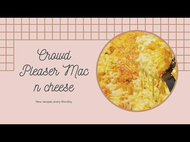 Crowd Pleaser Mac and Cheese!!!!!!!!!!!!!!!!