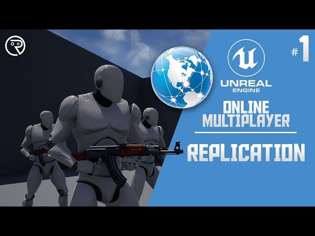 Unreal Engine 4 Tutorial - Online Multiplayer Part 1: Replication