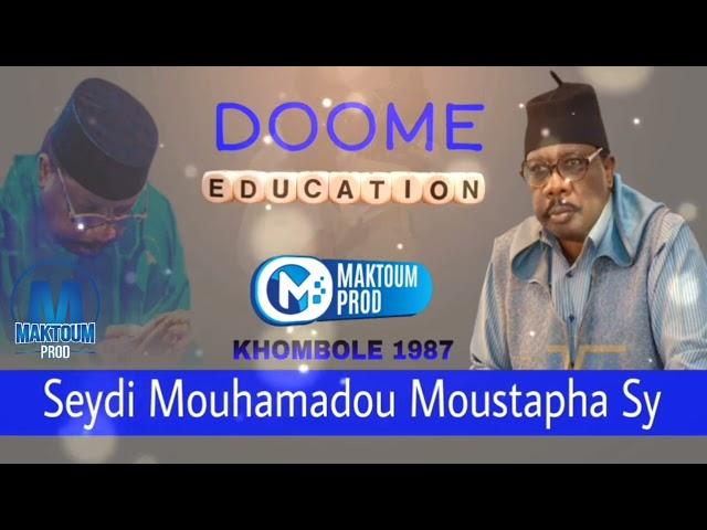 #Doome #Éducation #Avenir  Serigne Moustapha SY Al Maktoum