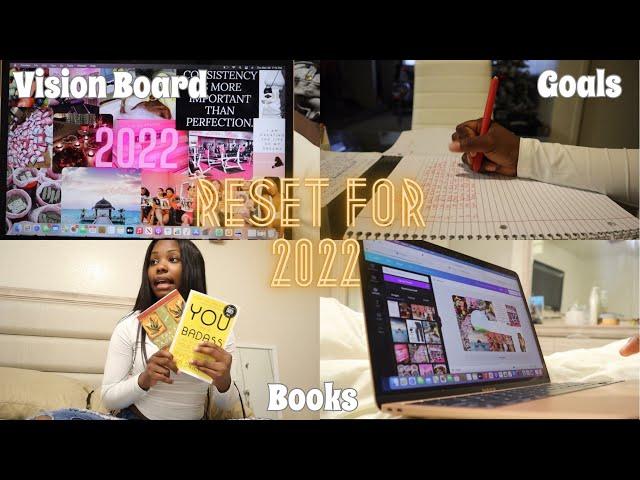 Reset For 2022 (vision board, goals, and books)