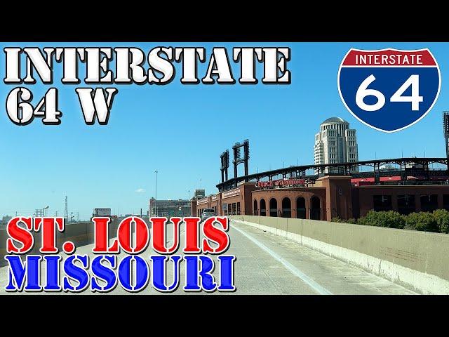 I-64 West - St. Louis - Missouri - 4K Highway Drive