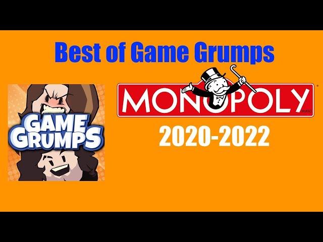 Best of Game Grumps: Monopoly (2020 - 2022)