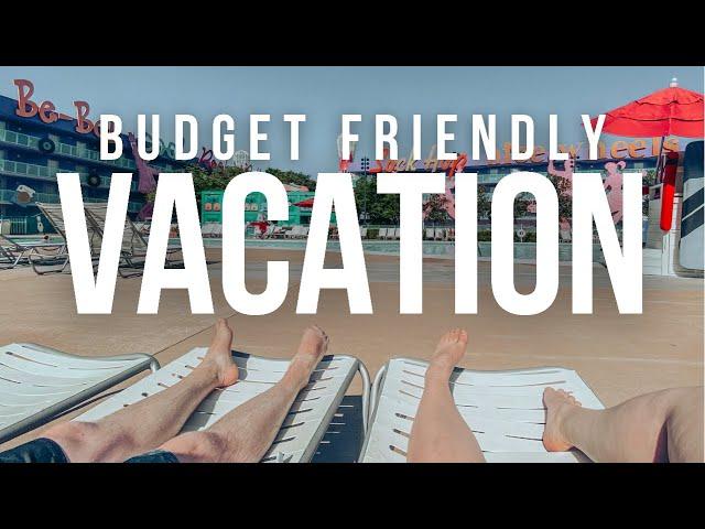 How to Plan a Vacation on a Budget | Tips for Planning Budget Friendly Travel