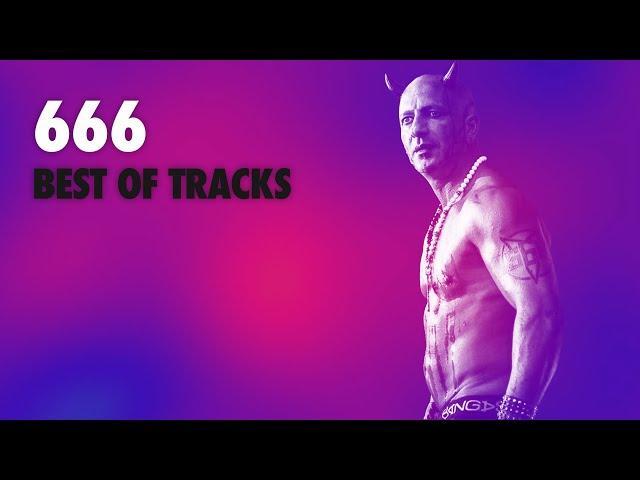 666 | BEST OF TRACKS (ALARMA, PARADOXX, SUPA-DUPA-FLY, RHYTHM TAKES CONTROL...)