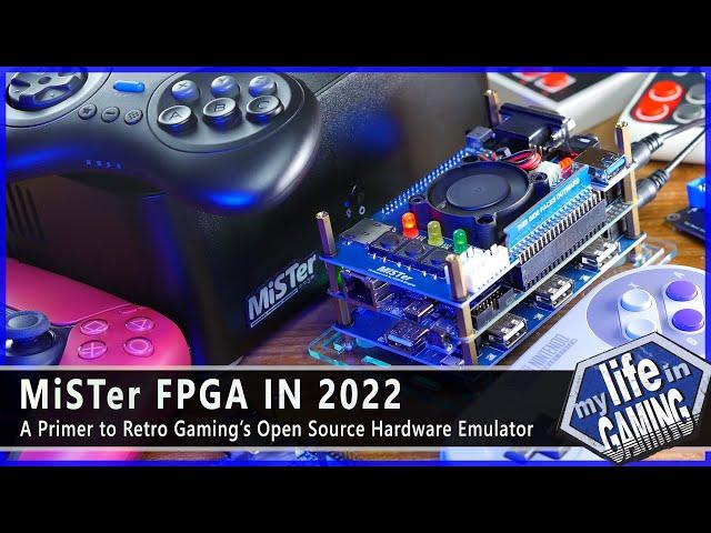 MiSTer FPGA in 2022: A Primer Guide to Retro Gaming's Hardware Emulator / MY LIFE IN GAMING