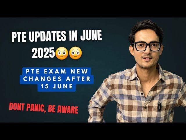 PTE JUNE 2025 UPDATES | REPEAT SENTENCES, READ ALOUD UPDATES || WATCH THIS BEFORE YOUR EXAM