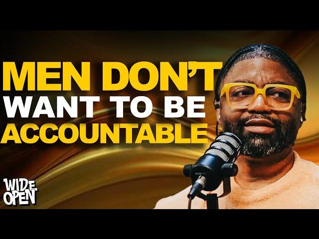 Tim Ross on MEN being HELD accountable, Daddy/Daughter issues and more.. | W.O. #80