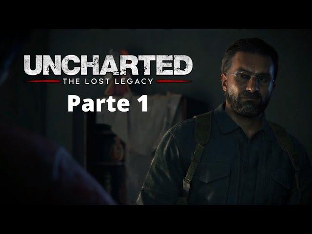 UNCHARTED: LOST LEGACY#1- Gameplay Legendado PTBR | Sem Comentário