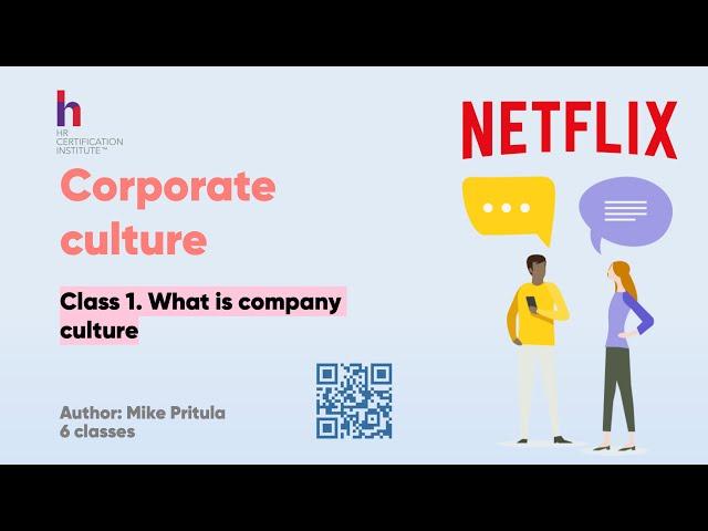 How to manage the corporate culture of a company? How is it formed and how to change it?