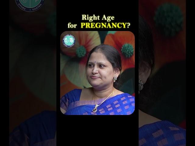 Right Age for Pregnancy | Dr. Susmitha Reddy