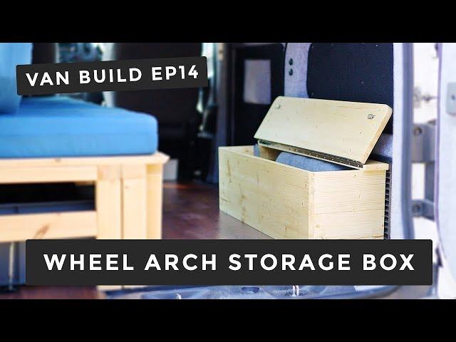 Building A Wheel Arch Storage Box | Ep 14 | Nissan NV200 Camper Van Build