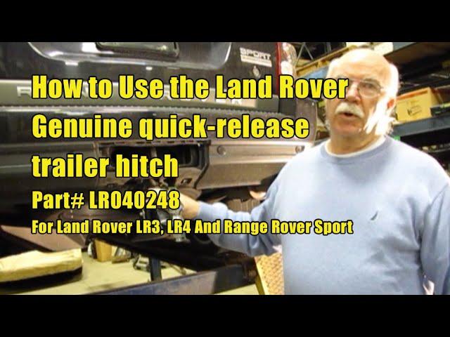 Quick Release Trailer Hitch Install for Range Rover Sport or LR3 | Atlantic British Presents