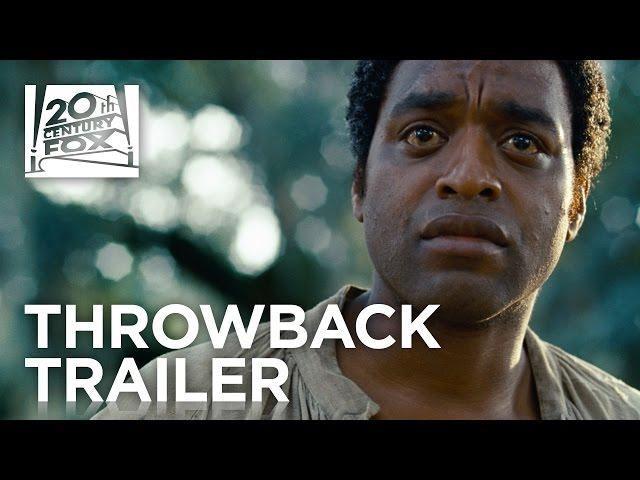 12 Years a Slave | #TBT Trailer | 20th Century FOX