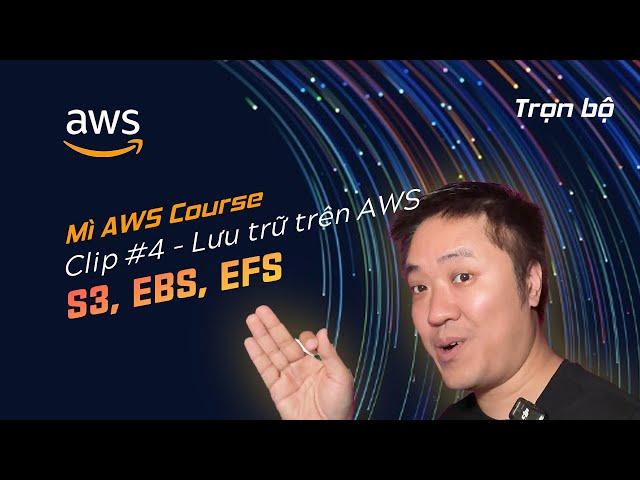 Clip 4 - Learn about storage types S3, EBS, EFS - AWS Noodles - AI Noodles