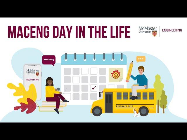 Mac Eng Day in the Life | McMaster Engineering