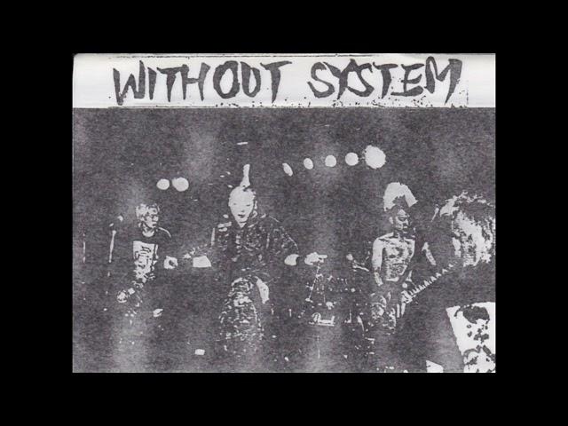 Without System – 機械脱却 [DEMO TAPE]