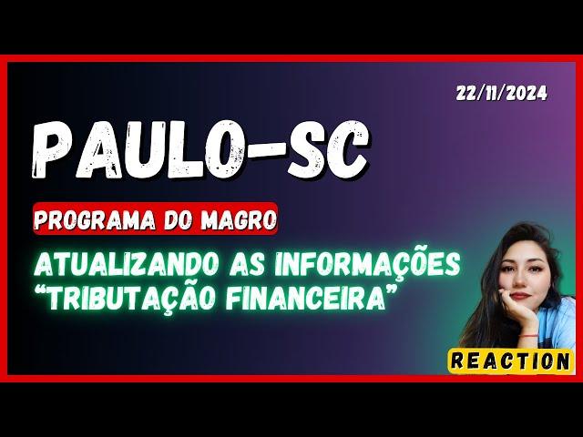 PAULO-SC "BREVES INFORMAÇÕES & TRIBUTAÇÕES"