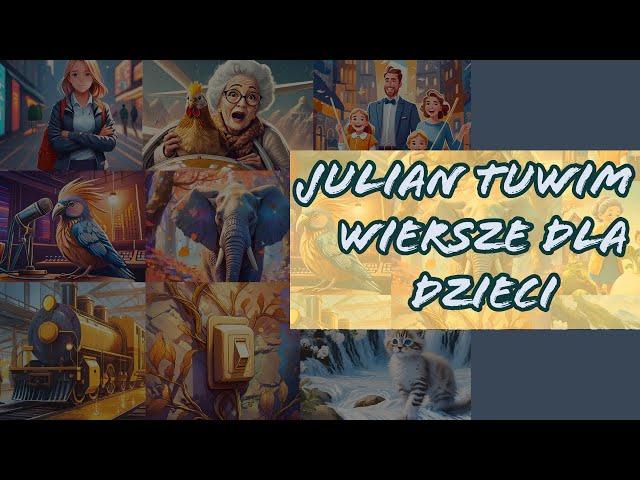 Julian Tuwim - wiersze dla dzieci