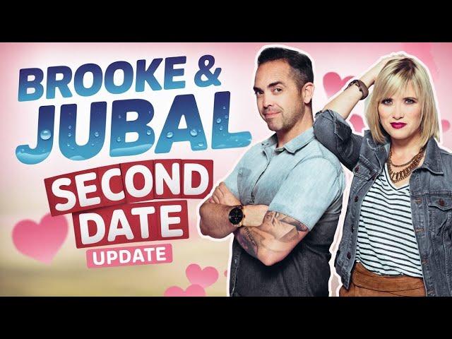 BROOKE AND JUBAL | 1 hour and 52 minues - Second Date Update Compilations