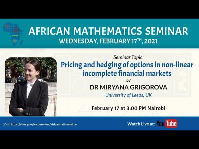 Miryana Grigorova | Pricing and hedging of options in non-linear incomplete financial markets