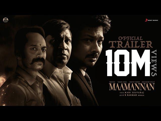 MAAMANNAN - Official Trailer | Udhayanidhi Stalin | A.R Rahman | Vadivelu | Mari Selvaraj