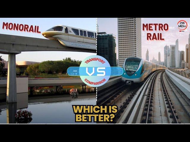 Monorail VS Metro Rail || WHICH IS BETTER? || CSB MEDIA ||