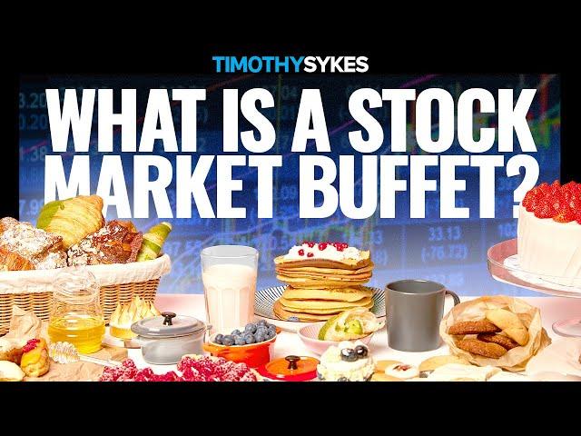 What Is a Stock Market Buffet?