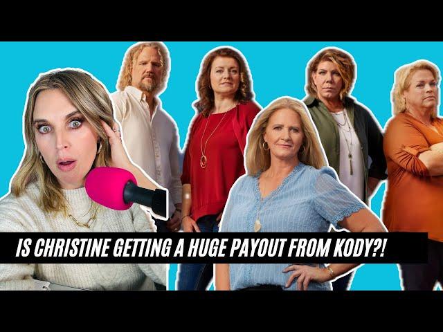 Sister Wives Kody v Christine, Why Fans Think Christine Is Getting A HUGE Payout From Kody