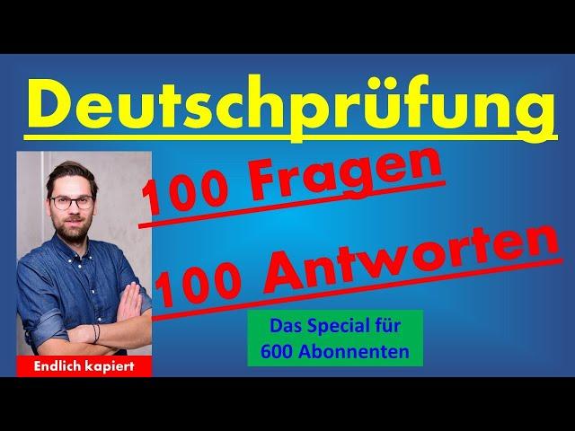 Deutschprüfung | 100 wichtige Fragen + alle Antworten | Deutsch üben | Deutsch lernen