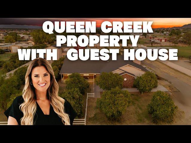 Queen Creek Property with Guest House