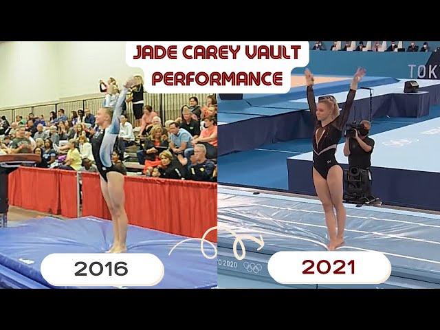 Jade Carey || Vault Perfomance || 2016~2021