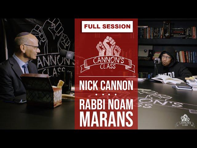 [FULL SESSION] Rabbi Noam Marans on #CannonsClass