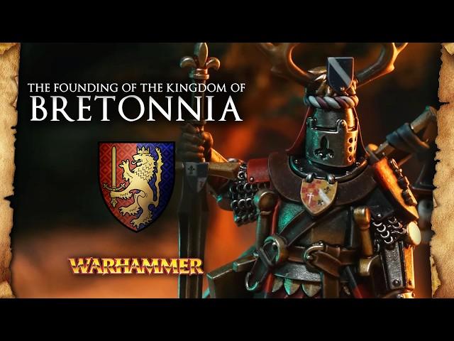 Warhammer Fantasy Lore: The Founding of the Kingdom of Bretonnia - Total War: Warhammer 2