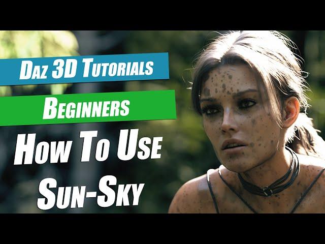 Daz 3D Beginners Tutorial : How To Use The Sun-Sky Dome