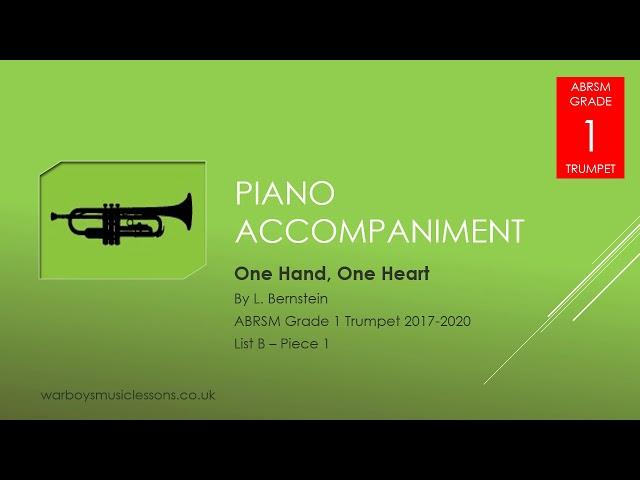 Piano Accompaniment - One Hand, One Heart by L. Bernstein - ABRSM Grade 1 Trumpet 2017-2020 List B:1