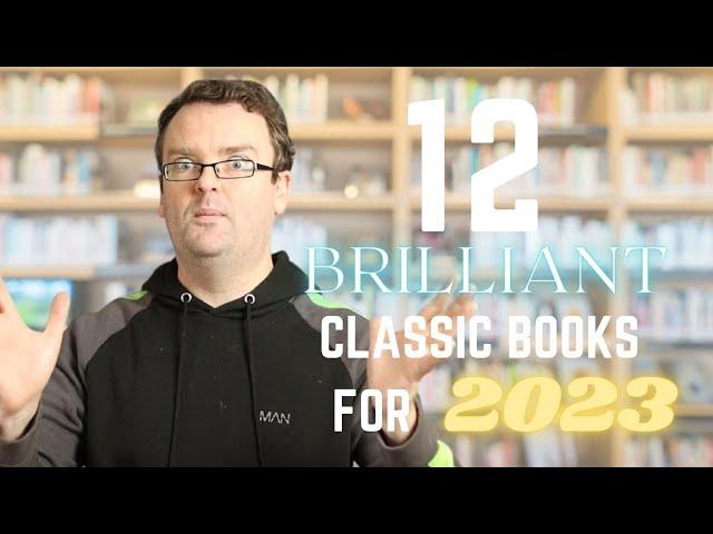 12 AMAZING CLASSIC BOOKS TO START WITH 2023 - Where to start with the classics