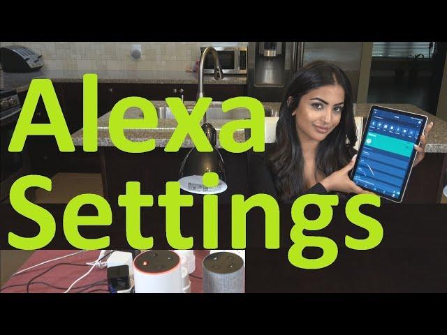 Amazon Echo & Alexa Settings  Alexa App Setup