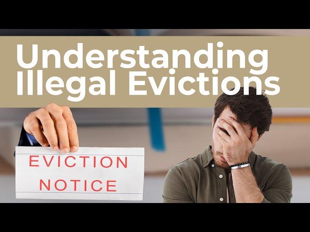 Understanding Illegal Evictions in California