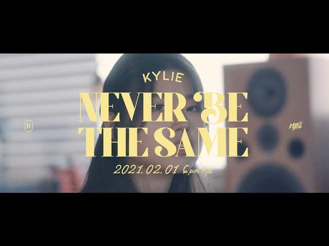 [𝐓𝐞𝐚𝐬𝐞𝐫] Kylie (카일리) - never be the same