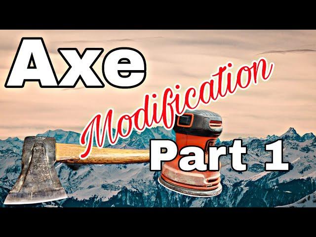 Axe Modification, PART 1, Tuning the Handle [OFFICIAL VIDEO]