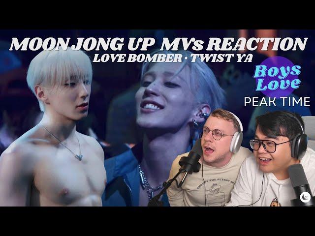 Moon Jongup (문종업) MV Reactions: 'Love Bomber' 'TWIST YA' | Boys Love Build Up