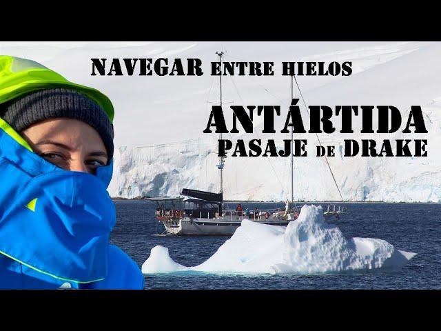 Antártida en velero - Navegación entre hielos