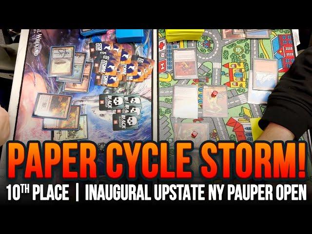 PAPER CYCLE STORM 10th Place at the Inaugural Upstate NY Pauper Open | MTG Tournament Coverage