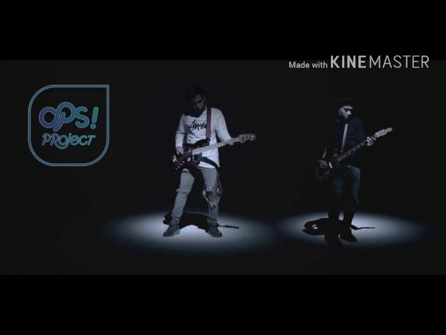 Ops! Ft DYCAL - Aku Dan waktu (OFFICIAL MUSIC VIDEO) Lirik