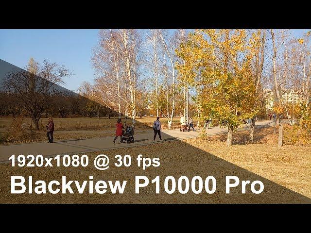 Blackview P10000 Pro - Full HD (1920x1080) camera video sample