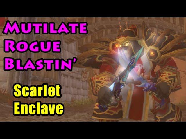 BIG CHILLIN with easy-to-play Mutilate Rogue in Scarlet Enclave | Season of Discovery